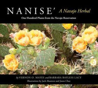 Navajo Culture Highlighted in New Book: Nanise' A Navajo Herbal Image